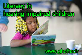 literacy in hearing impaired children